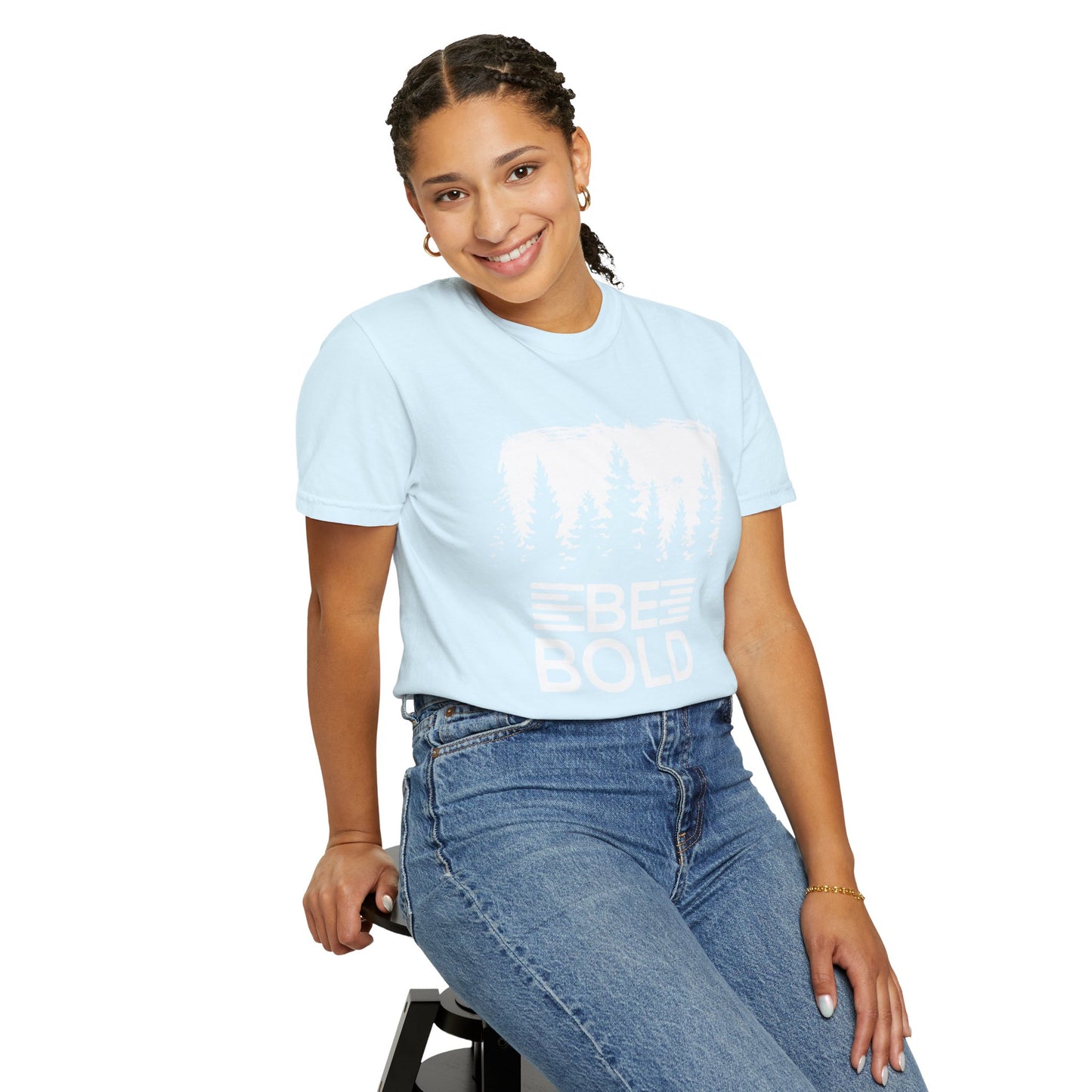 Be Bold - T-Shirt